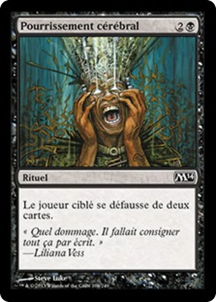 Pourrissement cérébral — Magic 2014 — Magic: The Gathering