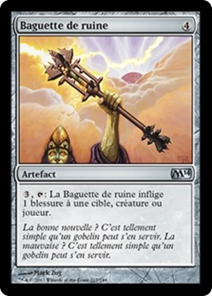 Baguette de ruine — Magic 2014 — Magic: The Gathering