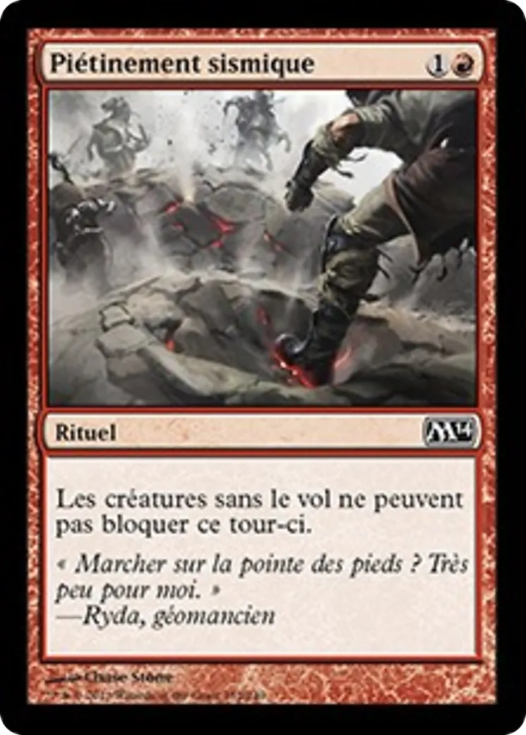 Piétinement sismique — Magic 2014 — Magic: The Gathering