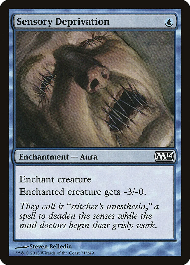 Sensory Deprivation — Magic 2014 — Magic: The Gathering