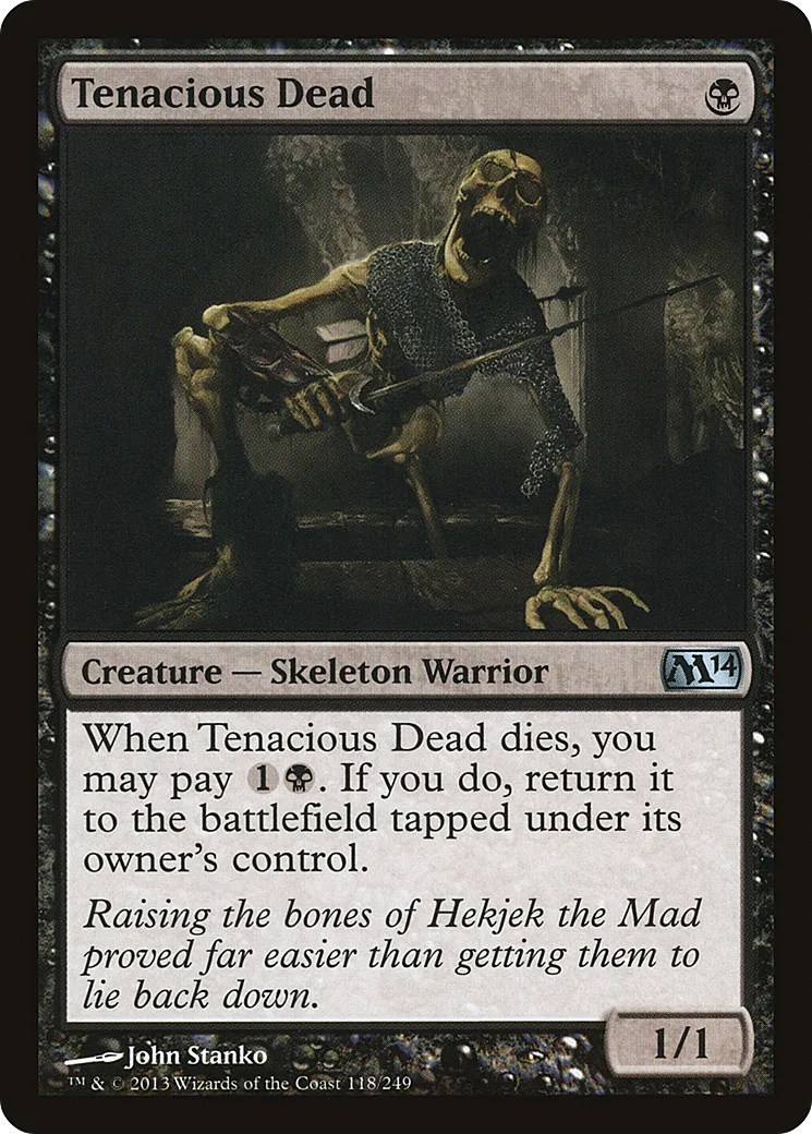 Tenacious Dead — Magic 2014 — Magic: The Gathering