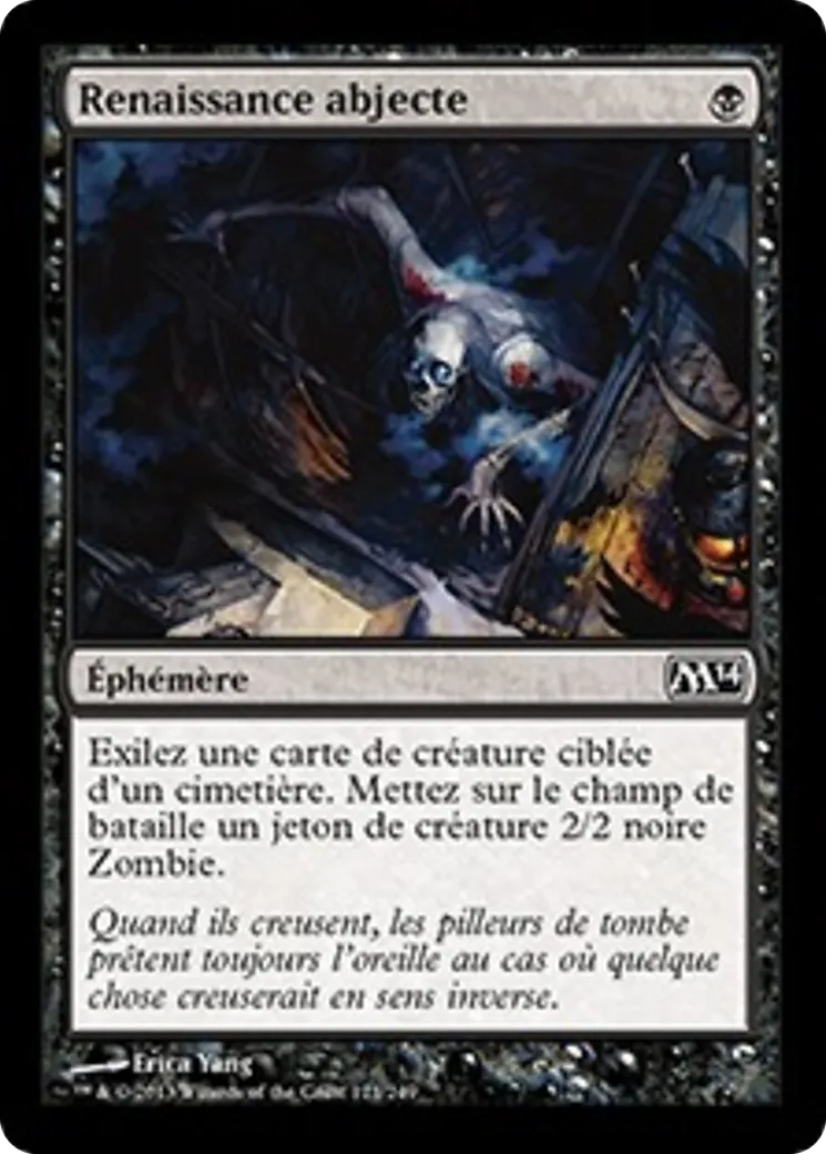 Renaissance abjecte — Magic 2014 — Magic: The Gathering