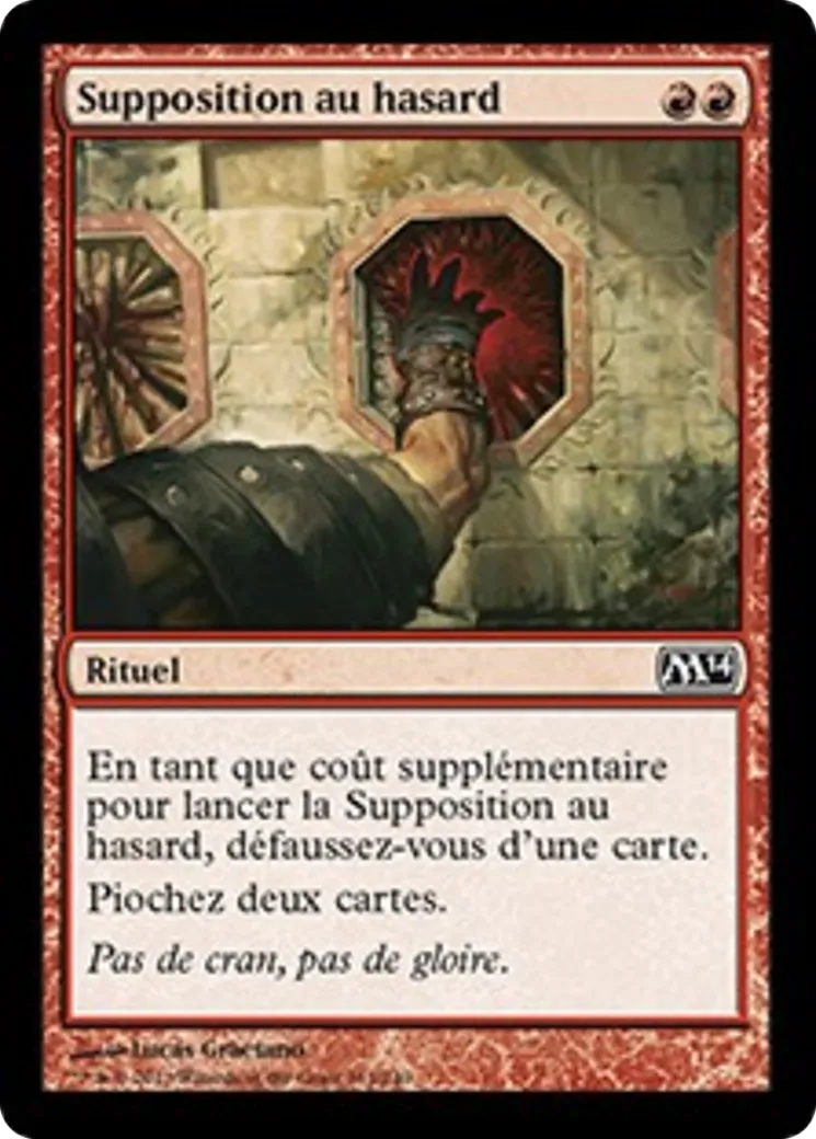 Supposition au hasard — Magic 2014 — Magic: The Gathering