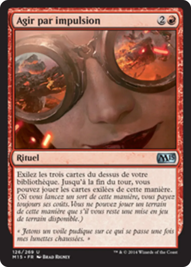 Agir par impulsion — Magic 2015 — Magic: The Gathering