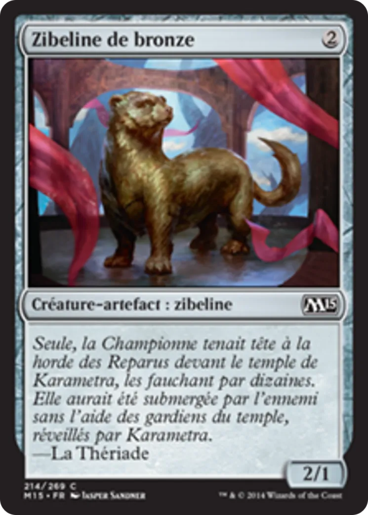 Zibeline de bronze — Magic 2015 — Magic: The Gathering