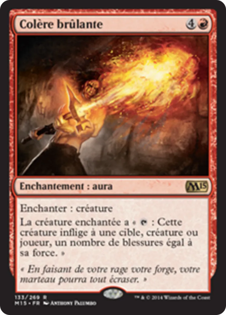 Colère brûlante — Magic 2015 — Magic: The Gathering