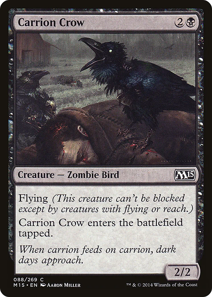 Carrion Crow — Magic 2015 — Magic: The Gathering