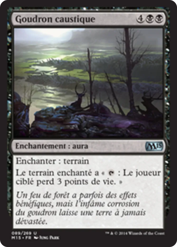 Goudron caustique — Magic 2015 — Magic: The Gathering
