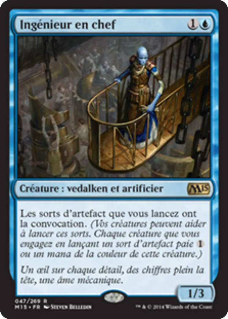 Ingénieur en chef — Magic 2015 — Magic: The Gathering