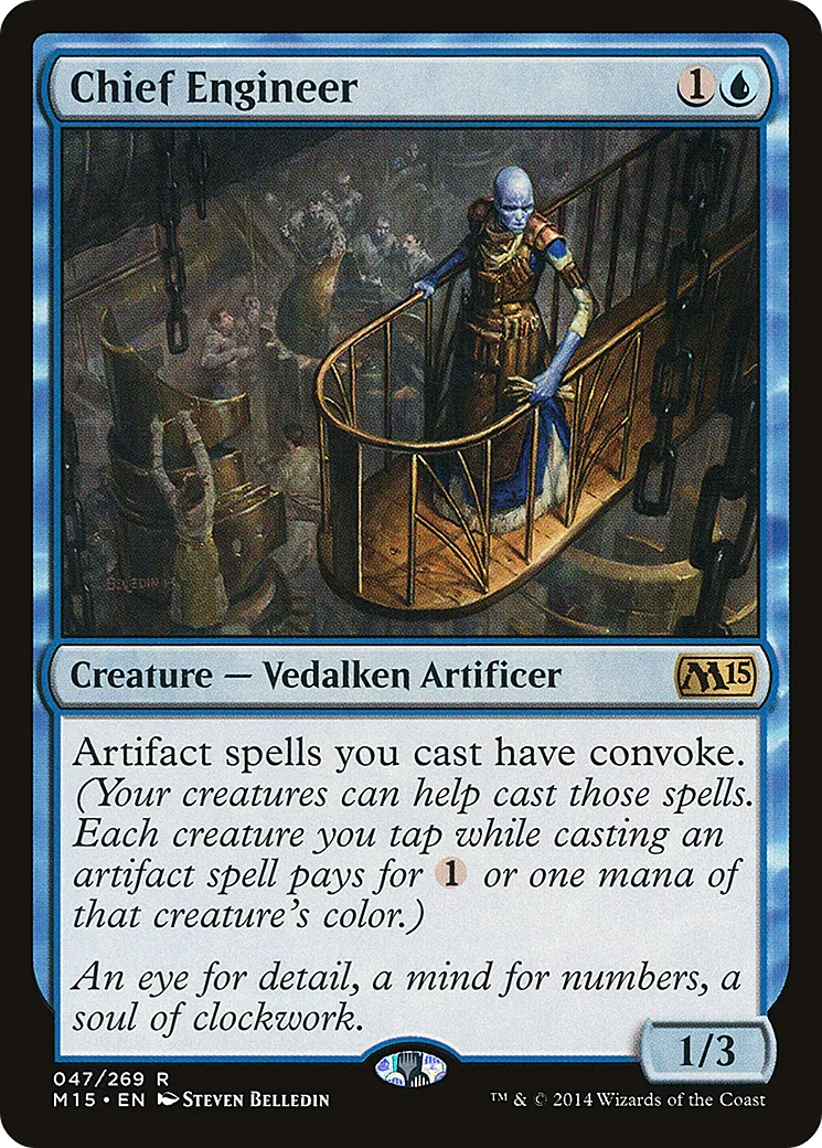 Chief Engineer — Magic 2015 — Magic: The Gathering