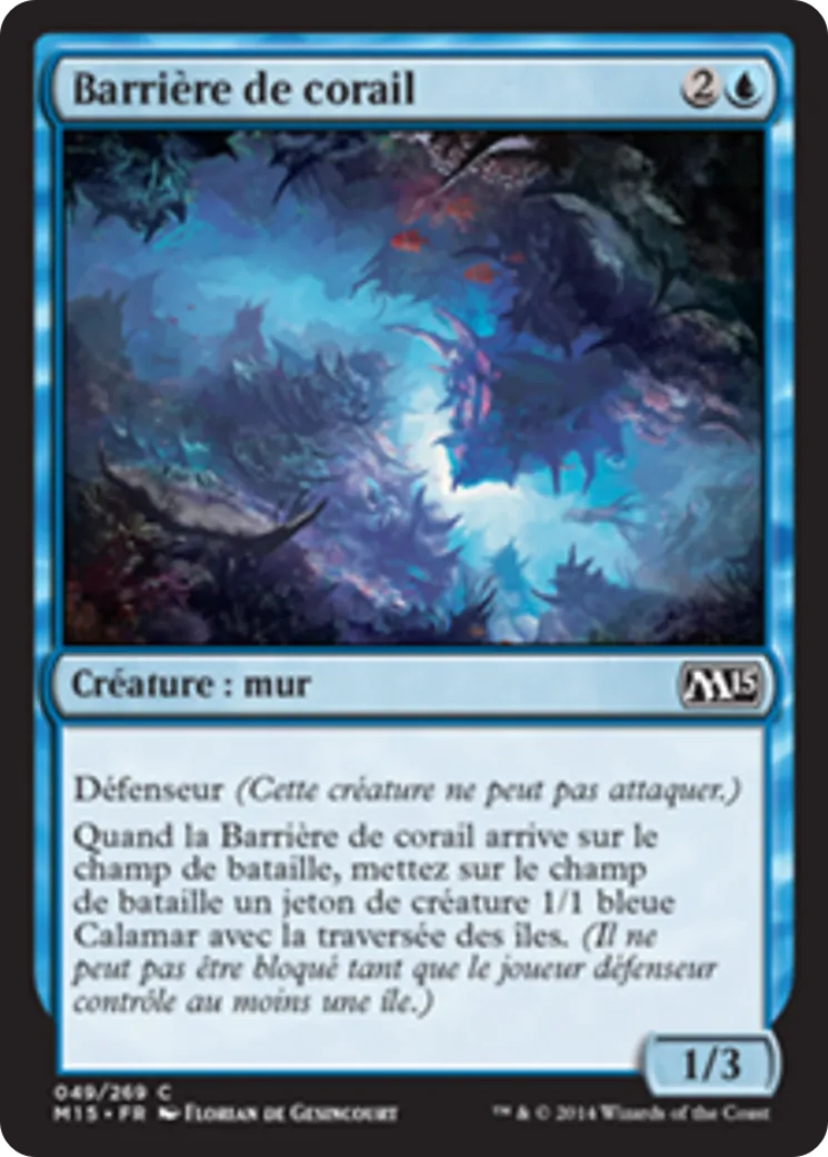 Barrière de corail — Magic 2015 — Magic: The Gathering