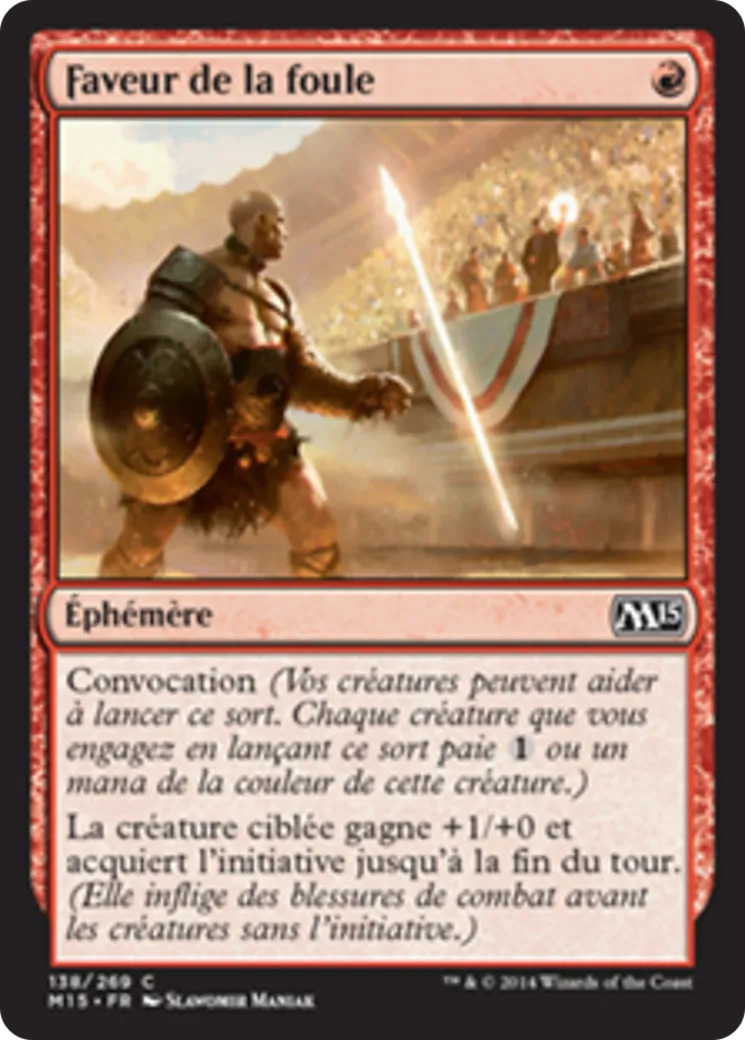 Faveur de la foule — Magic 2015 — Magic: The Gathering