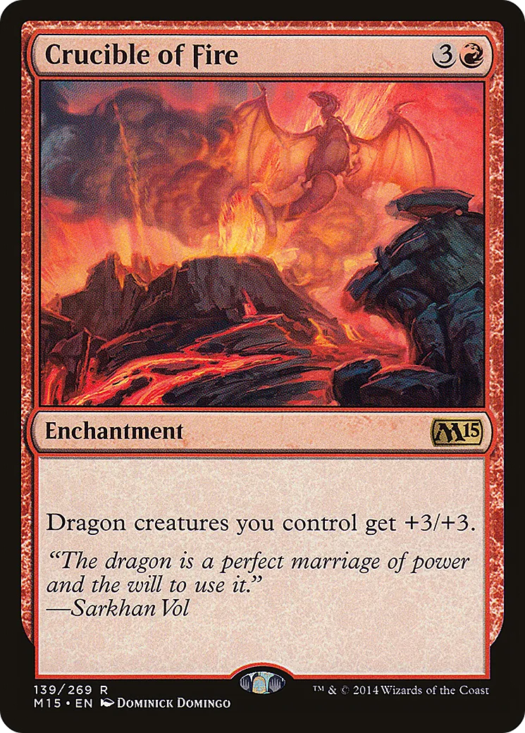 Crucible of Fire — Magic 2015 — Magic: The Gathering