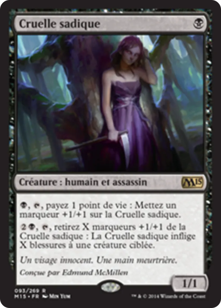 Cruelle sadique — Magic 2015 — Magic: The Gathering
