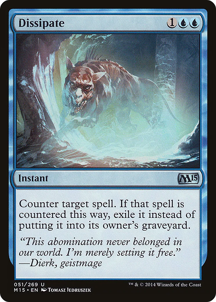 Dissipate — Magic 2015 — Magic: The Gathering