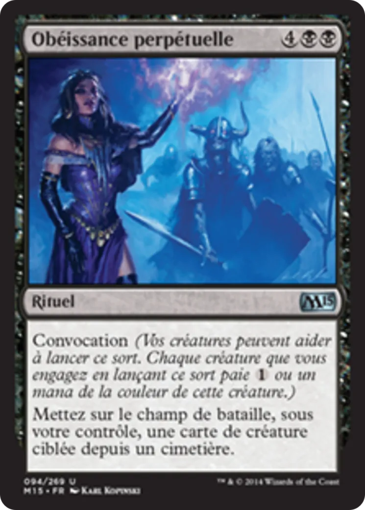 Obéissance perpétuelle — Magic 2015 — Magic: The Gathering