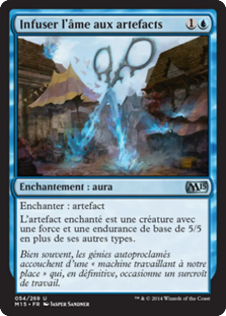 Infuser l'âme aux artefacts — Magic 2015 — Magic: The Gathering