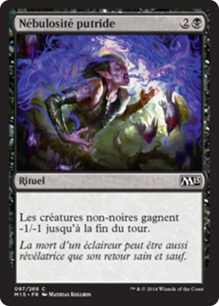 Nébulosité putride — Magic 2015 — Magic: The Gathering