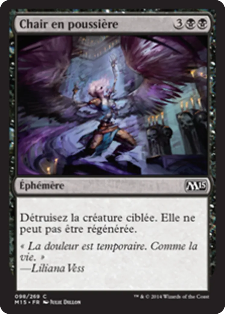 Chair en poussière — Magic 2015 — Magic: The Gathering