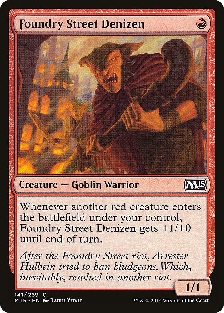 Foundry Street Denizen — Magic 2015 — Magic: The Gathering