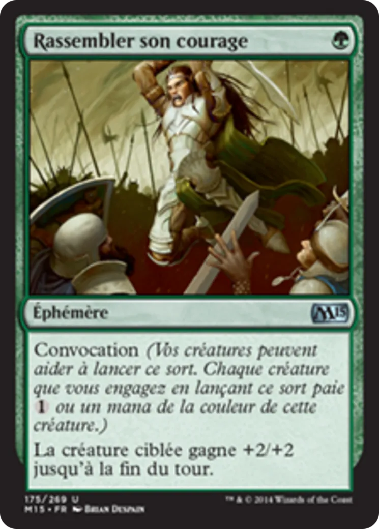 Rassembler son courage — Magic 2015 — Magic: The Gathering