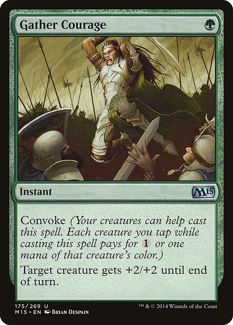 Rassembler son courage — Magic 2015 — Magic: The Gathering