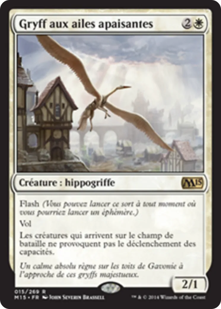 Gryff aux ailes apaisantes — Magic 2015 — Magic: The Gathering