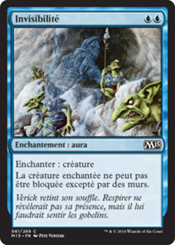 Invisibilité — Magic 2015 — Magic: The Gathering