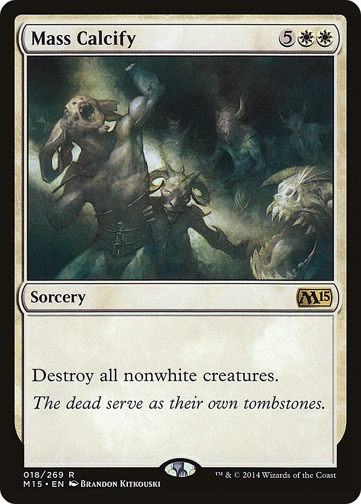 Mass Calcify — Magic 2015 — Magic: The Gathering