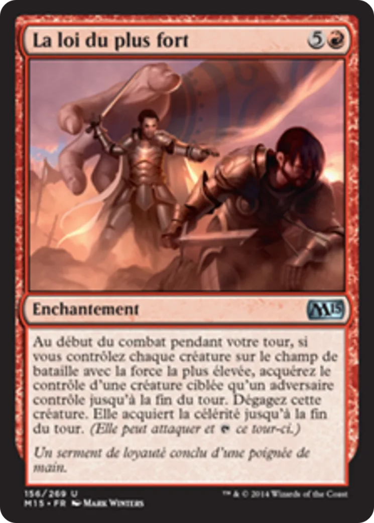 La loi du plus fort — Magic 2015 — Magic: The Gathering