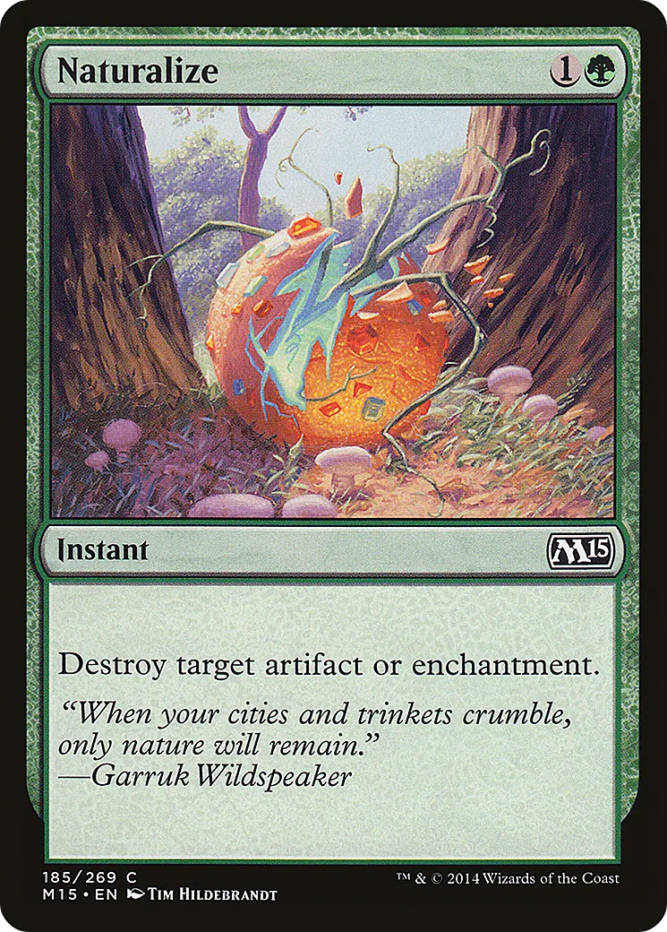 Naturalize — Magic 2015 — Magic: The Gathering