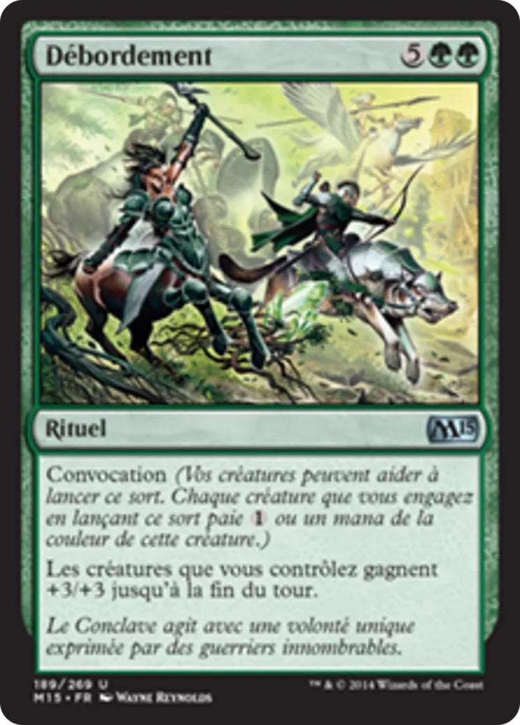 Débordement — Magic 2015 — Magic: The Gathering