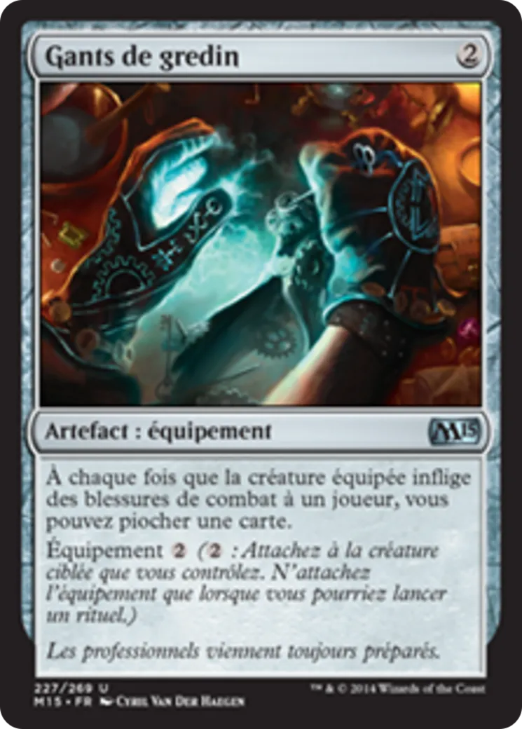 Gants de gredin — Magic 2015 — Magic: The Gathering