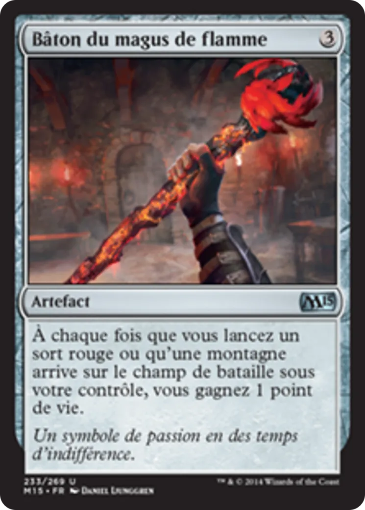 Bâton du magus de flamme — Magic 2015 — Magic: The Gathering