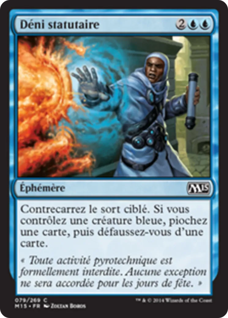 Déni statutaire — Magic 2015 — Magic: The Gathering