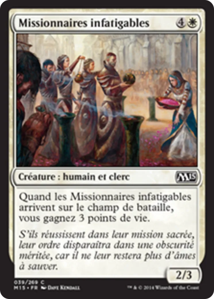 Missionnaires infatigables — Magic 2015 — Magic: The Gathering