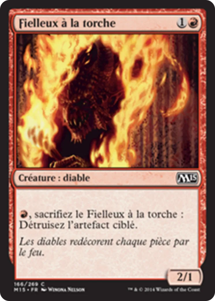 Fielleux à la torche — Magic 2015 — Magic: The Gathering