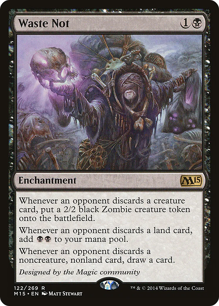 Waste Not — Magic 2015 — Magic: The Gathering