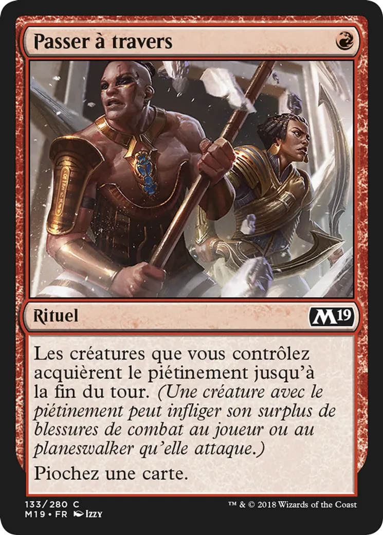 Passer à travers — Core Set 2019 — Magic: The Gathering