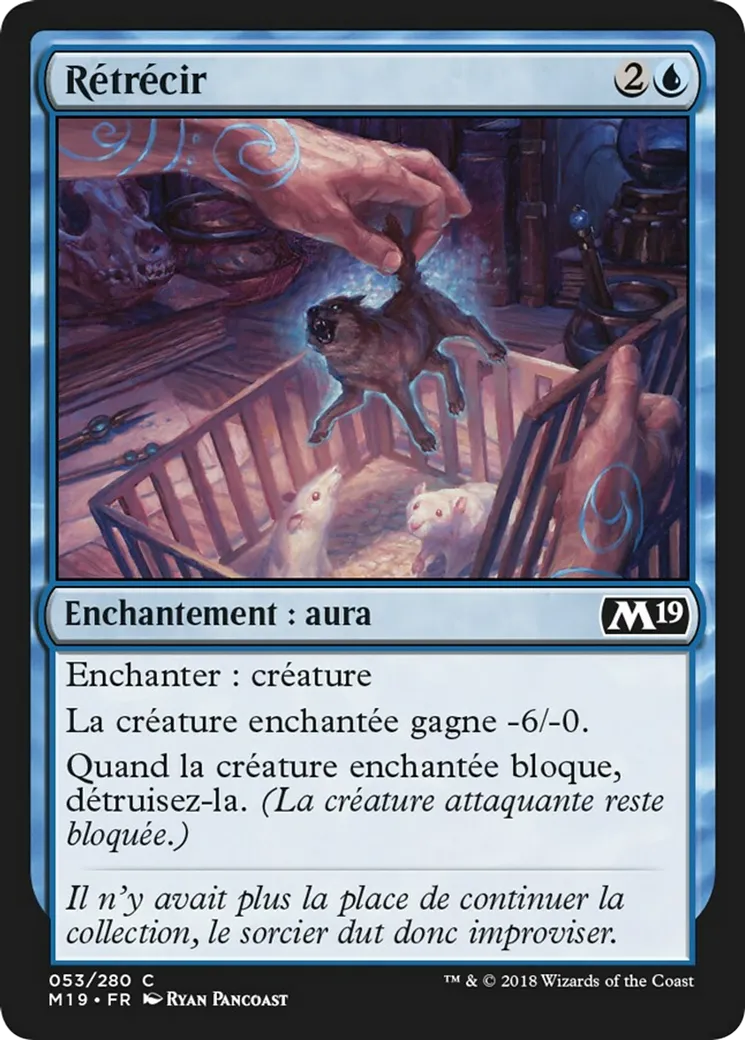 Rétrécir from Core Set 2019 - Magic: The Gathering
