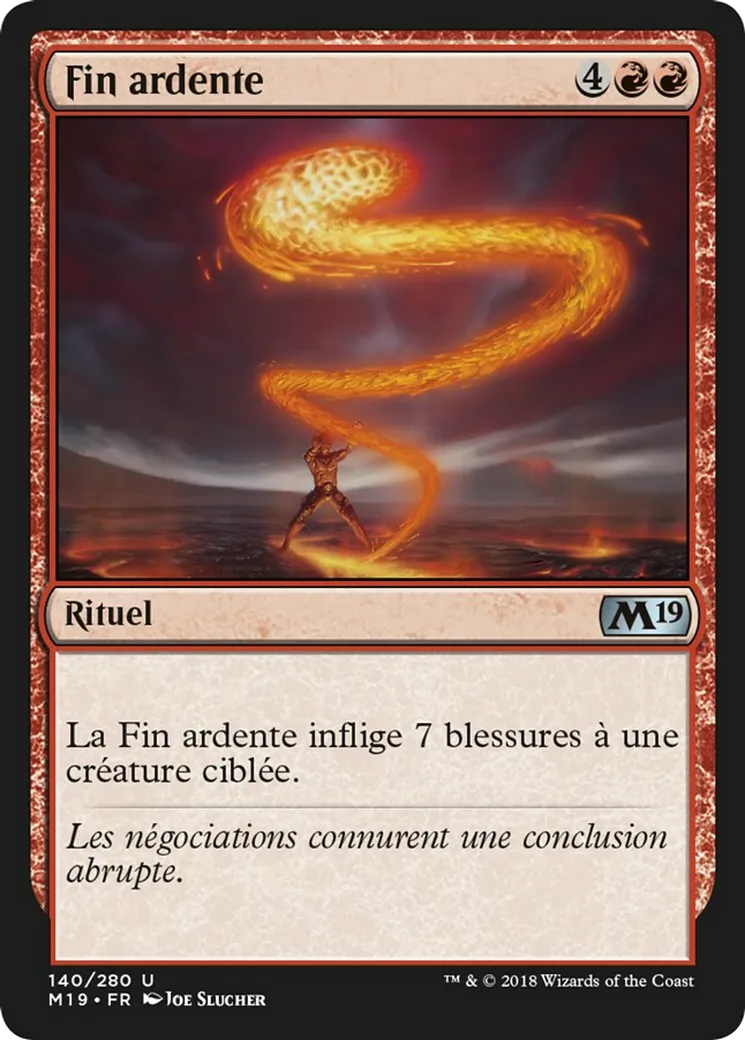 Fin ardente — Core Set 2019 — Magic: The Gathering