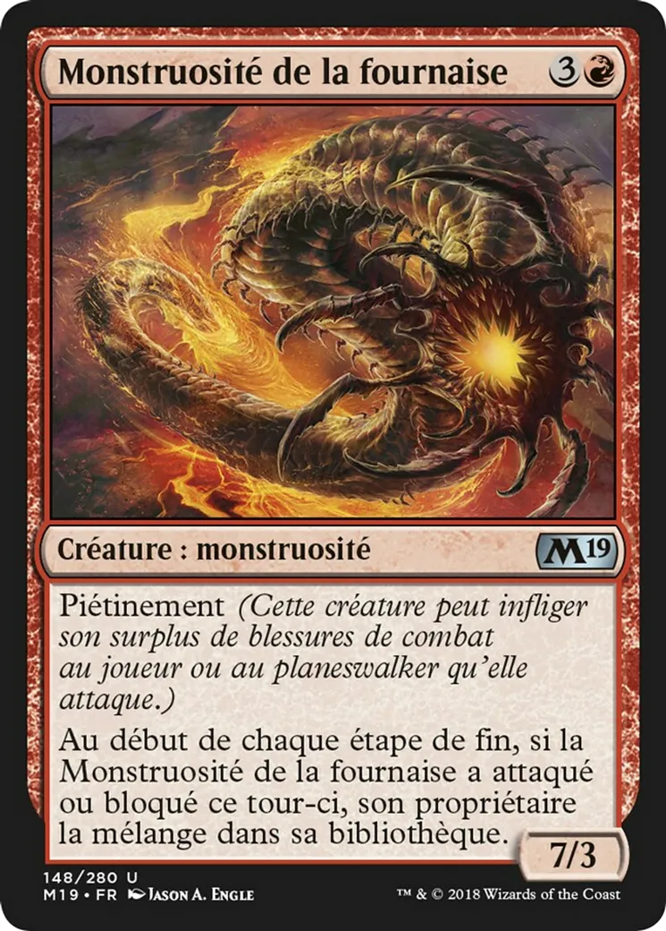 Monstruosité de la fournaise — Core Set 2019 — Magic: The Gathering