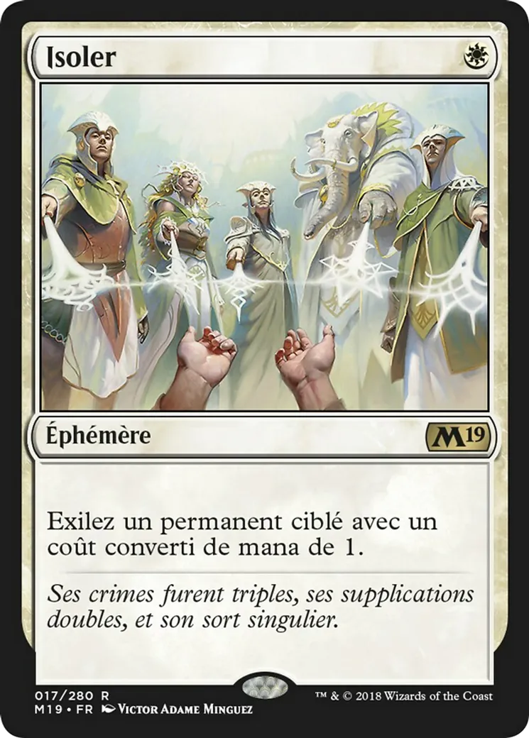 Isoler — Core Set 2019 — Magic: The Gathering