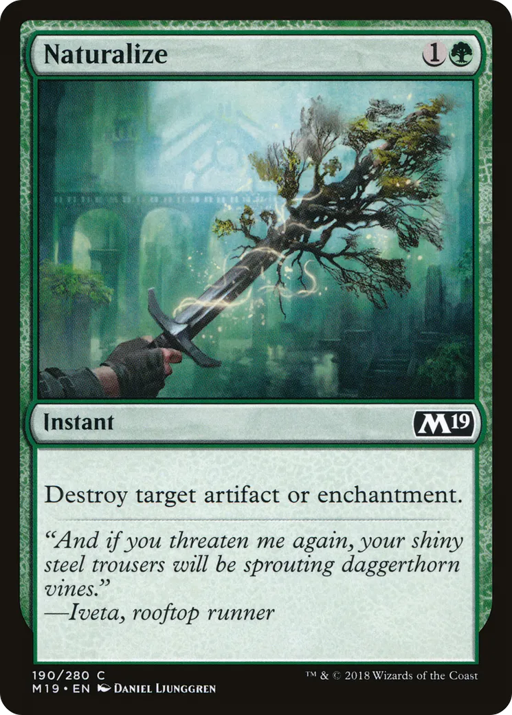 Naturalize — Core Set 2019 — Magic: The Gathering