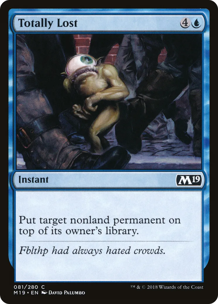 Totally Lost — Core Set 2019 — Magic: The Gathering