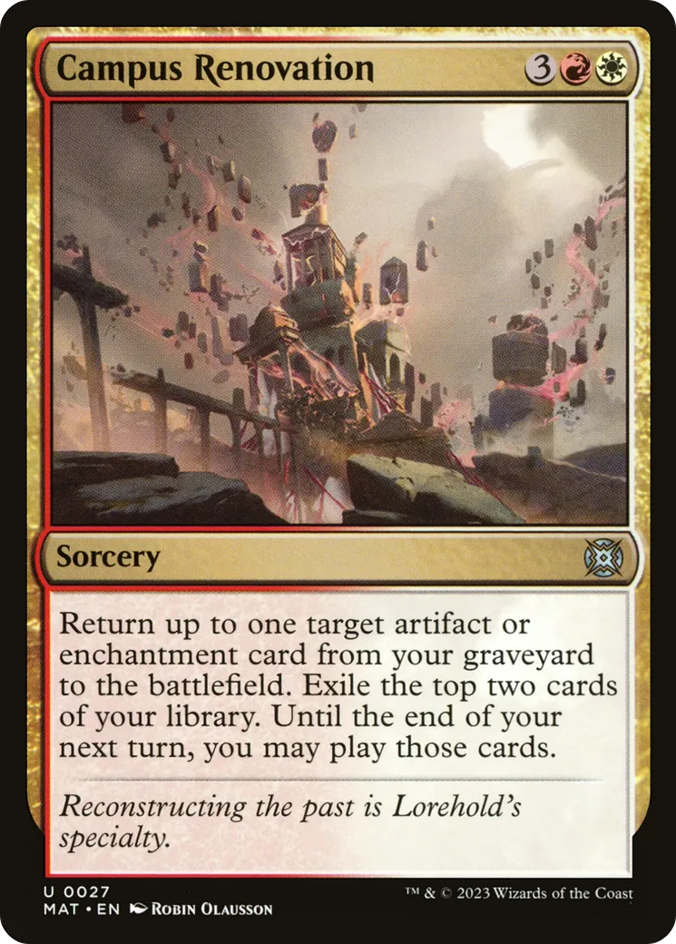 Rénovation du campus — March of the Machine: The Aftermath — Magic: The Gathering