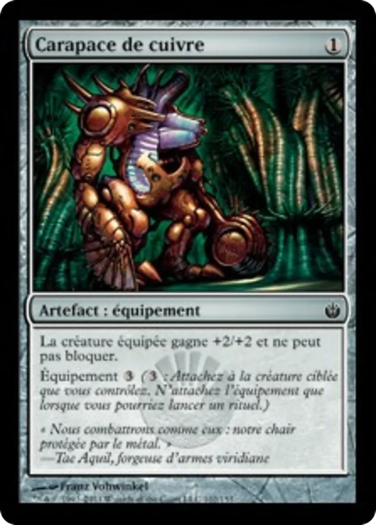 Carapace de cuivre — Mirrodin Besieged — Magic: The Gathering