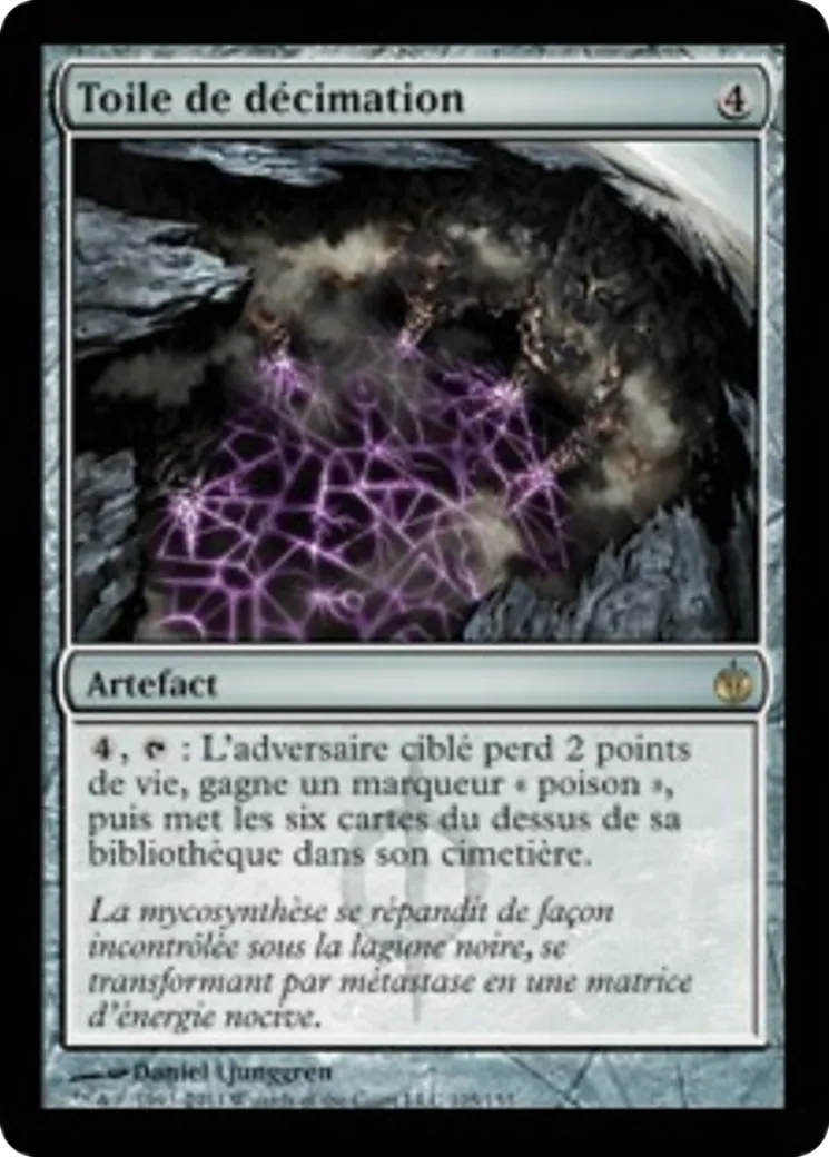 Toile de décimation — Mirrodin Besieged — Magic: The Gathering