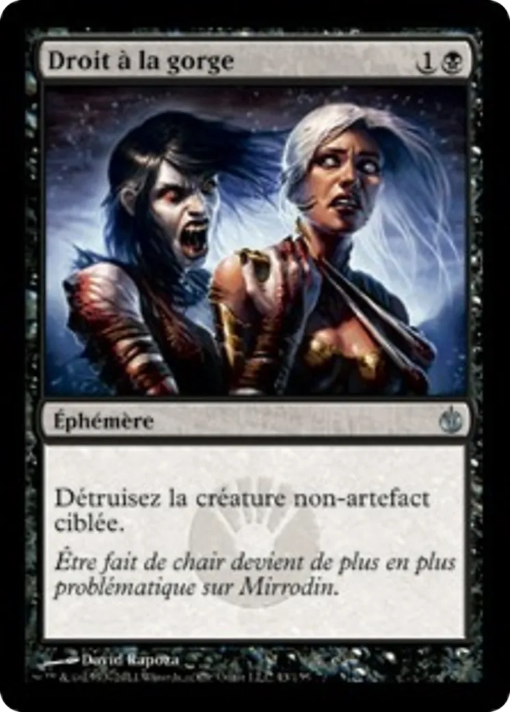 Droit à la gorge — Mirrodin Besieged — Magic: The Gathering