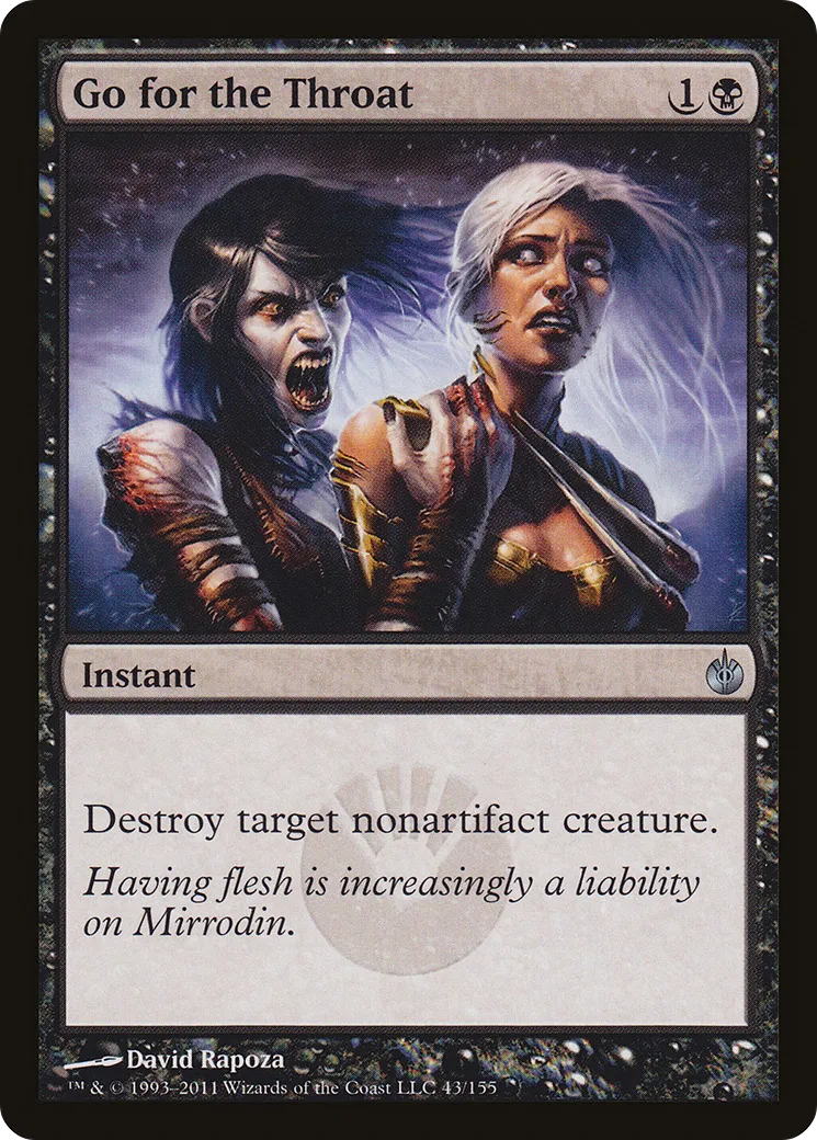 Go for the Throat — Mirrodin Besieged — Magic: The Gathering